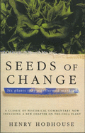 Seeds of Change - Hobhouse, Henry