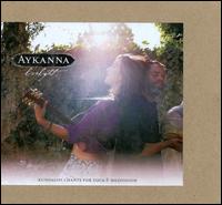 Seeds of Love [Spirit Voyage] - Aykanna