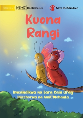 Seeing Colours - Kuona Rangi - Lara Cain Gray, Lara, and Mohanta, Amit (Illustrator)