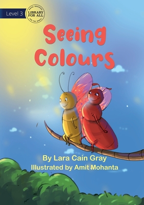 Seeing Colours - Cain Gray, Lara