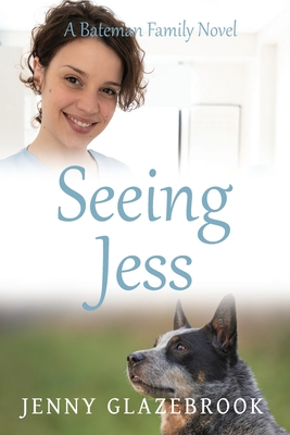 Seeing Jess - Glazebrook, Jenny