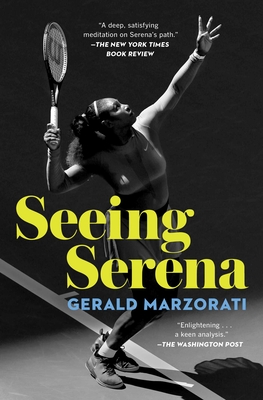 Seeing Serena - Marzorati, Gerald