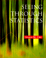 Seeing Through Statistics