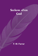 Seekers after God