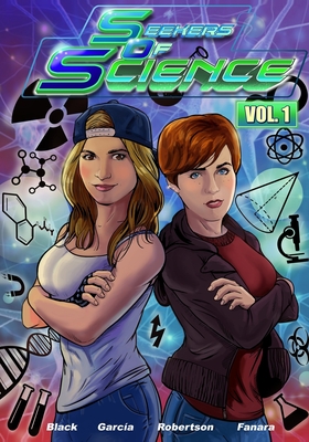 Seekers of Science: Volume 1 - Robertson, Tamara, and Fanara, Tracy