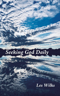 Seeking God Daily