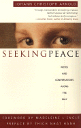 Seeking Peace - Arnold, Johann Christoph, and Christof-Arnold, Johann, and L'Engle, Madeleine (Foreword by)