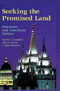 Seeking the Promised Land: Mormons and American Politics