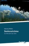 Seelenstrme: Im Wandel der Zeit