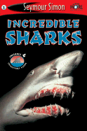 Seemore Readers: Incredible Sharks - Level 1