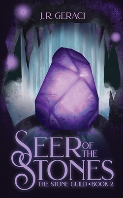 Seer of the Stones - Geraci, J R