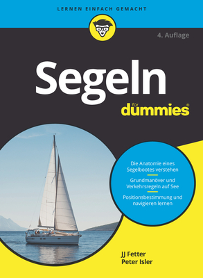 Segeln fr Dummies - Isler, J. J., and Isler, Peter