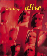 Seiichi Furuya: Alive