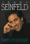 Sein Language - Seinfeld, Jerry