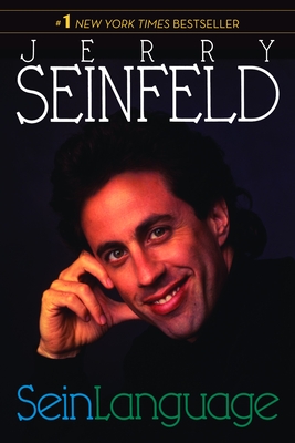 SeinLanguage - Seinfeld, Jerry