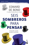 Seis Sombreros Para Pensar - de Bono, Edward