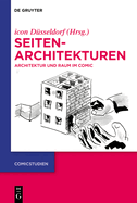 Seitenarchitekturen: Architektur Und Raum Im Comic