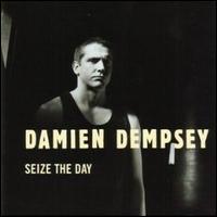 Seize the Day [Clear] - Damien Dempsey