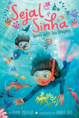 Sejal Sinha Swims with Sea Dragons - Prasad, Maya