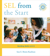 Sel from the Start: Building Skills in K-5