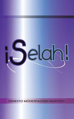 Selah! - Martens, Ernesto Mudespacher, Dr.