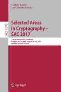 Selected Areas in Cryptography - Sac 2017: 24th International Conference, Ottawa, On, Canada, August 16-18, 2017, Revised Selected Papers