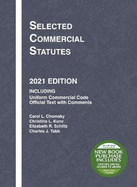 Selected Commercial Statutes: 2021 Edition