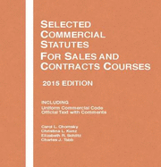 Selected Commercial Statutes, for Sales and Contracts Courses