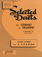 Selected Duets for Cornet or Trumpet: Volume 2 - Advanced