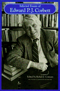 Selected Essays of Edward P. J. Corbett