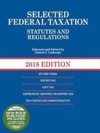 Selected Federal Taxation Statutes and Regulations: 2018 with Motro Tax Map
