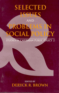 Selected Issues and Problems in Social Policy: Studies in Caribbean Public Policy 2