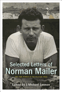 Selected Letters of Norman Mailer