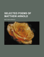 Selected Poems of Matthew Arnold