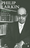 Selected Poems of Philip Larkin
