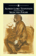 Selected Poems - Tennyson, Alfred, and Day, Aidan (Editor)