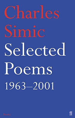 Selected Poems - Simic, Charles