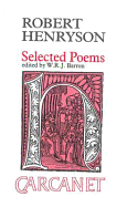 Selected Poems - Henryson, Robert, and Barron, W R J