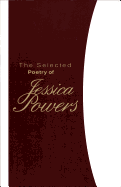 Selected Poetry of Jessica Powers