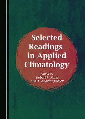 Selected Readings in Applied Climatology - Rohli, Robert V, Professor (Editor)