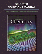 Selected Solutions Manual for Principles of Chemistry: A Molecular Approach, Books a la Carte Edition