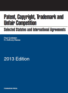 Selected Statutes and International Agreements on Patent, Copyright, Trademark, and Unfair Competition