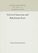 Selected Sumerian and Babylonian Texts