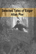 Selected Tales of Edgar Allan Poe