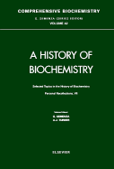 Selected Topics in the History of Biochemistry: Personal Recollections VII