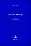 Selected Writings: Edited by Manfred Jurgensen - Jurgensen, Manfred (Editor)