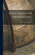 Selections for Memorizing