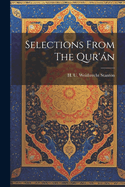 Selections From The Qur'n