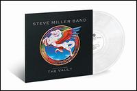 Selections from the Vault - Steve Miller Band