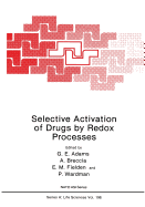 Selective Activation of Drugs by Redox Processes